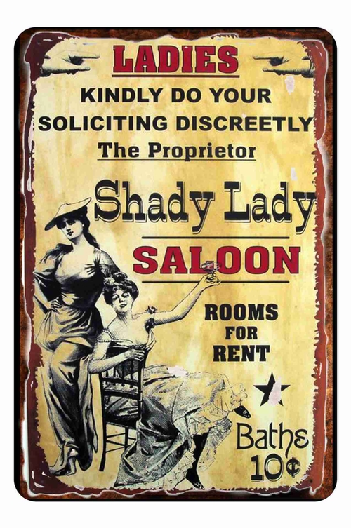 Shady Lady Saloon Old West 8 x 12 inch Metal Tin Sign