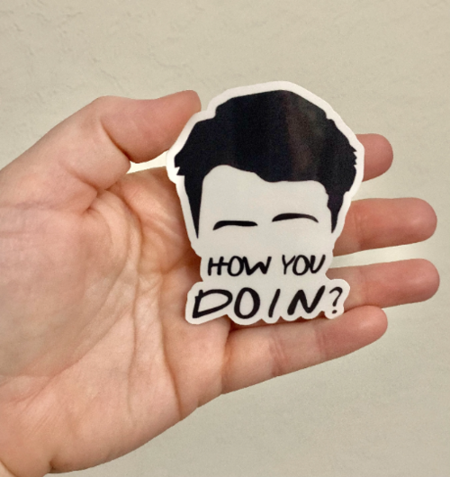 How You Doin Sticker/Magnet- Friends