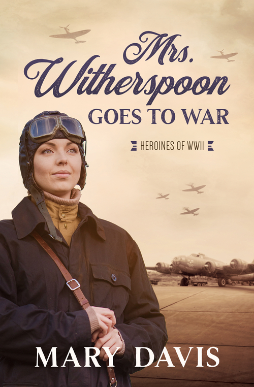  Mrs. Witherspoon Goes to War
