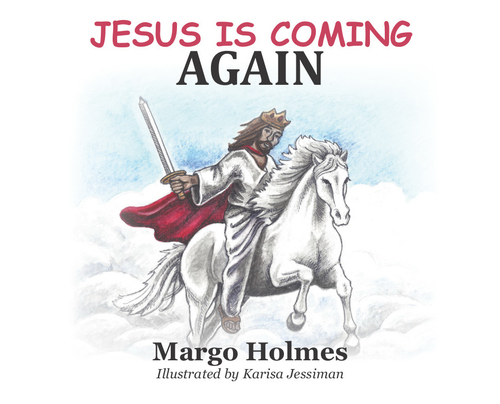 Deeper Revelation Books 159215 Jesus Coming Again by Holmes Margo