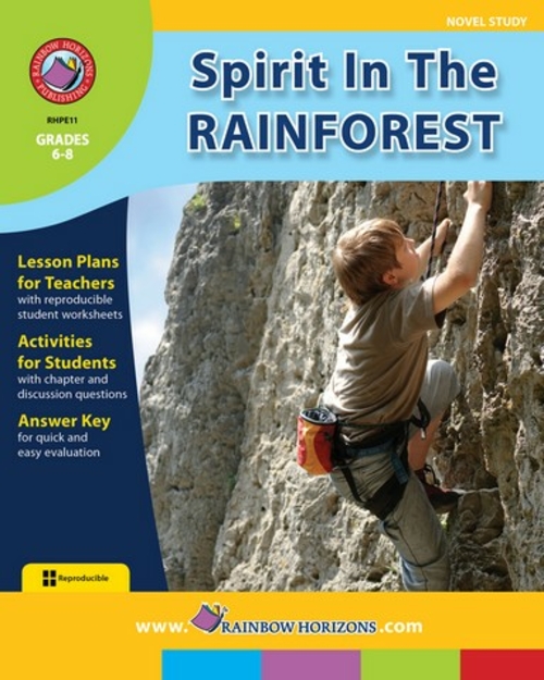 Rainbow Horizons E11 Spirit in the Rainforest - Novel Study - Grade 6 