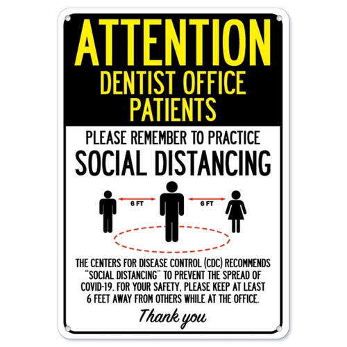 SignMission OS-NS-P-1014-25396 Covid-19 Notice Sign - Attention Dentis