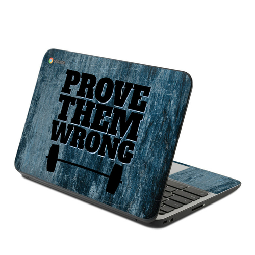 DecalGirl HC11G4-PROVE HP Chromebook 11 G4 Skin - Prove Them Wrong