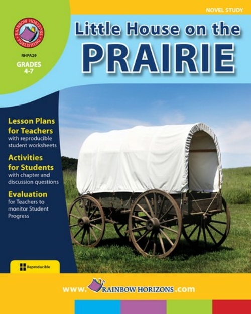 Rainbow Horizons A29 Little House on the Prairie - Novel Study - Grade