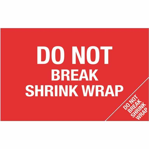 Tape Logic DL1392 5 x 8 - Do Not Break Shrink Wrap Bill of Lading Labe