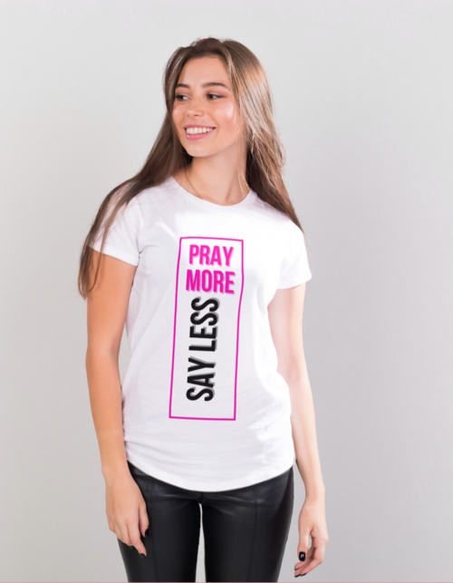 Main PRAY MORE. SAY LESS WHITE GRAHPIC T-SHIRT image