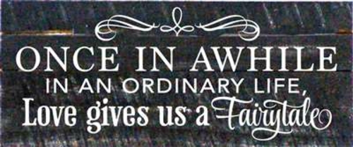 Artistic Reflections RE1081b 14 x 7 in. Once In a While In an Ordinary