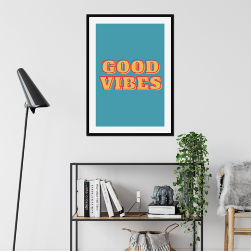 Good Vibes typography art print