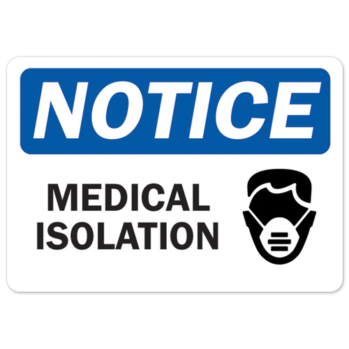 SignMission OS-NS-D-1218-25518 Covid-19 Notice Sign - Notice Medical I