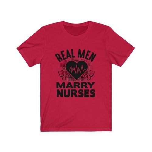 Real Men Marry Nurse