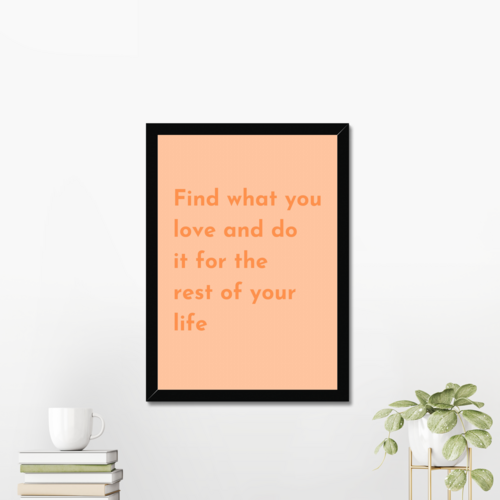 Find what you love typography art print 