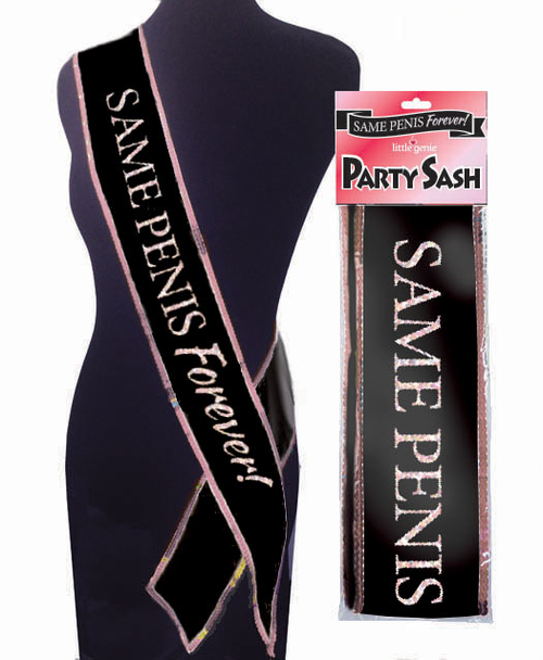 Same Penis Forever Sash