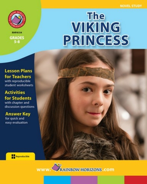 Rainbow Horizons A154 The Viking Princess - Novel Study - Grade 5 to 8