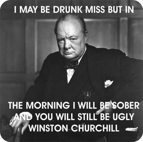 3 Inch Cloth Patch Winston Churchill I May Be Drunk Miss