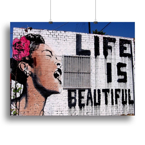 Banksy Life is Beautiful Canvas Print or Poster