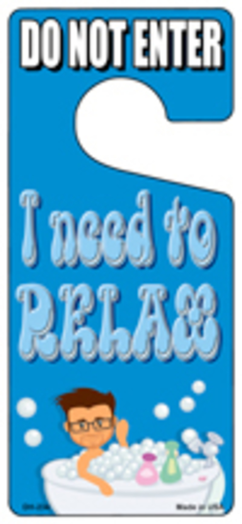 Smart Blonde DH-234 4 x 9 in. I Need To Relax Blue Novelty Metal Door 