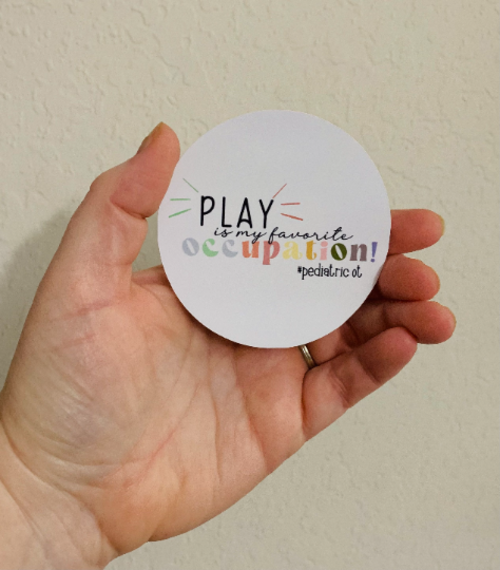 Play- Occupational Therapist Sticker/Magnet