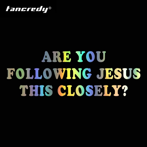 21.1*7.1cm Are You Following Jesus This Closely?