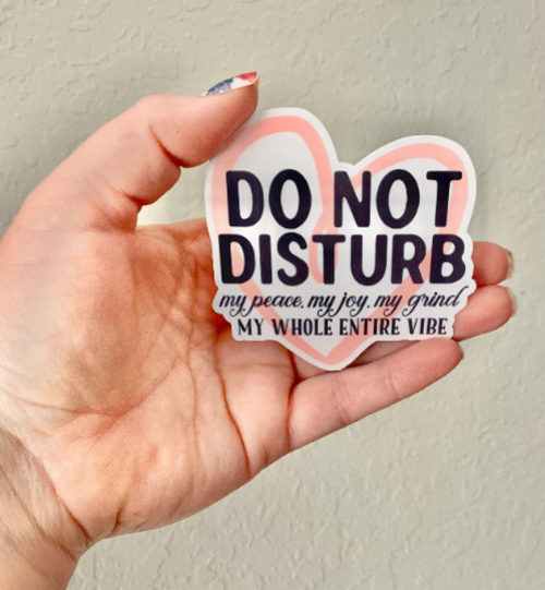 Do No Disturb Sticker/Magnet