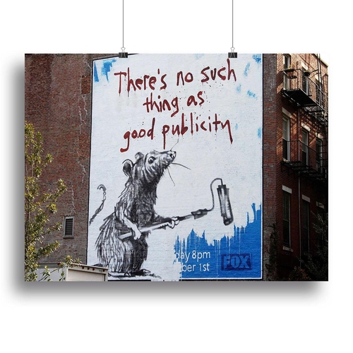 Banksy No Such Thing As Good Publicity Canvas Print or Poster