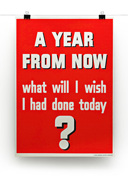A Year From Now Canvas Print or Poster