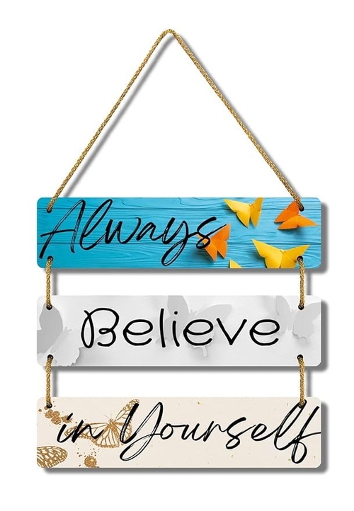 Always Believe in Yourself Quote Wooden Wall Hanger for Home Decor |