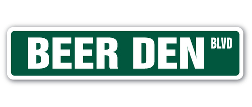 SignMission A-24-SS-Beer Den 6 x 24 in. Beer Den Aluminum Street Sign 