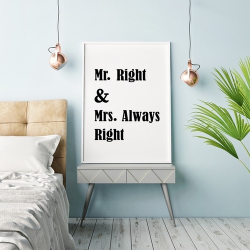 Mr. Right And Mrs. Always Right Love Quote Canvas
