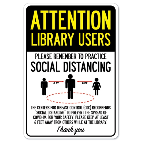 SignMission OS-NS-D-710-25393 Covid-19 Notice Sign - Attention Library