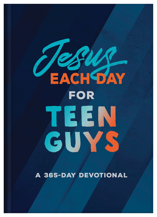 Jesus Each Day for Teen Guys : A 365-Day Devotional 