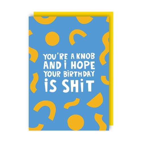 Shit Birthday Card (Pack of 6)