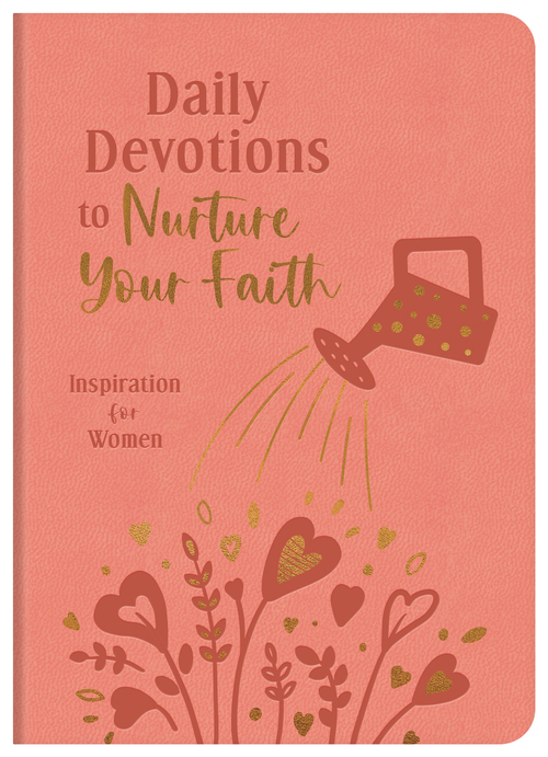 Daily Devotions to Nurture Your Faith