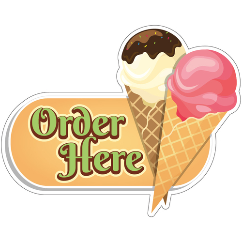 SignMission D-DC-12 Ice Cream Order Here19 12 in. Ice Cream Order Here