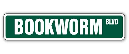 SignMission SS-Book Worm 4 x 18 in. Bookworm Street Sign