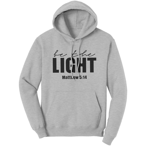 Graphic Hoodie Sweatshirt - be the Light Matthew 5:14 Hooded Shirt