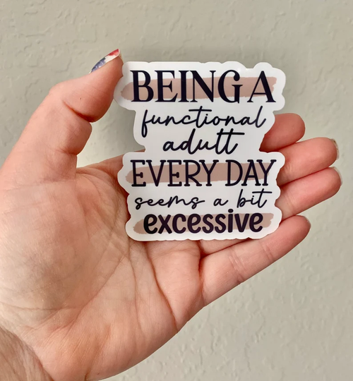 Functional Adult Sticker/Magnet