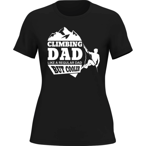 Climbing Dad T-Shirt for Women