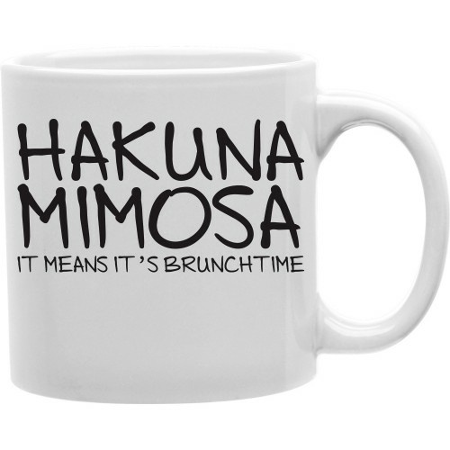 Imaginarium Goods CMG11-IGC-HAKUNA Hakuna MI Amosa It Means It'S 