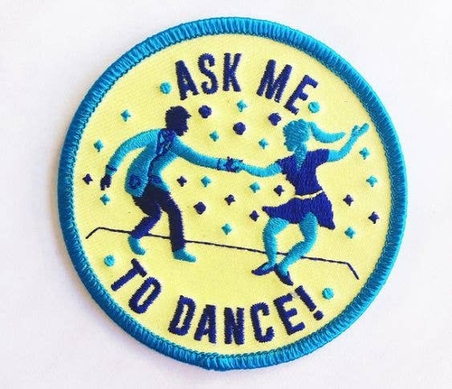 3 Inch Cloth  Patch Ask Me Top Dance