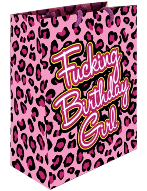 Fucking Birthday Girl - Gift Bag