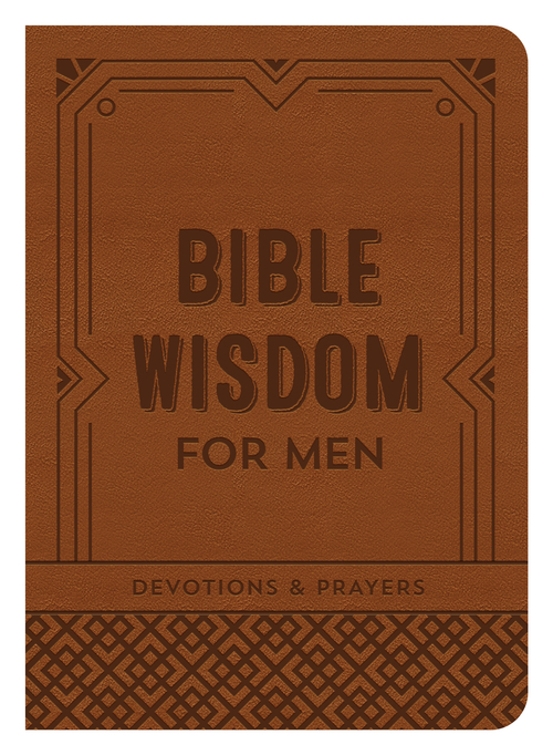  Bible Wisdom for Men