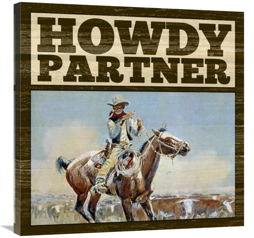 Global Gallery GCS-394757-3030-142 30 x 30 in. Western - Howdy Partner