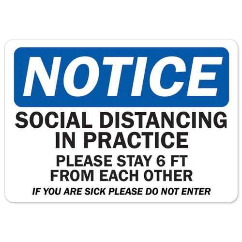 SignMission OS-NS-D-710-25526 Covid-19 Notice Sign - Notice Social Dis