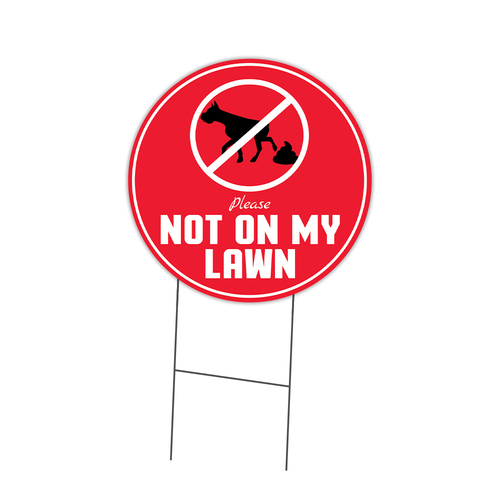 SignMission C-16-CIR-WS-Not on my Lawn Corrugated Plastic Sign with St