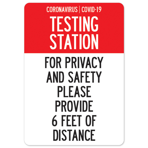 SignMission OS-NS-A-1218-25553 Covid-19 Notice Sign - Testing Station 