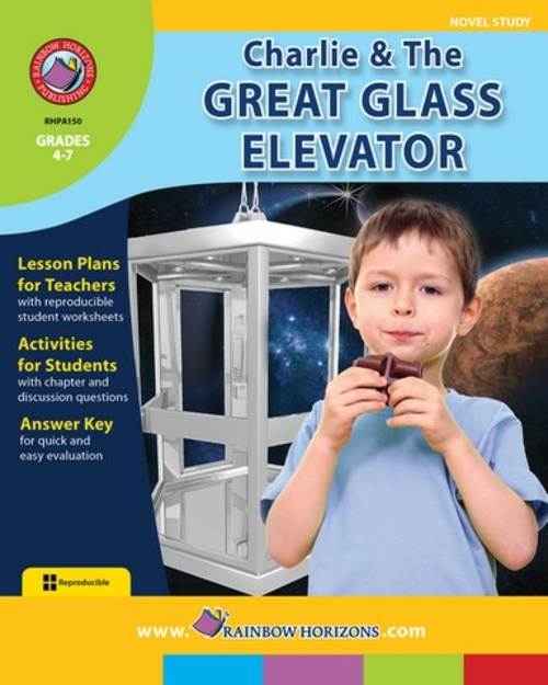 Rainbow Horizons A150 Charlie & the Great Glass Elevator - Novel Study