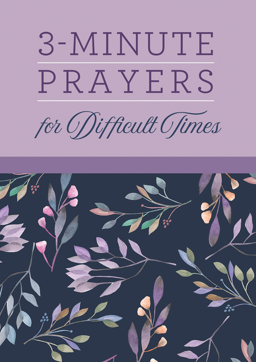 Main 3-Minute Prayers for Difficult Times image