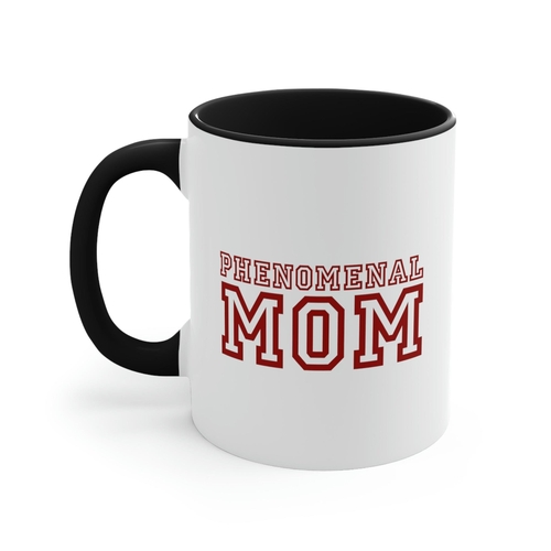 Two-tone Accent Ceramic Mug 11oz - Phenomenal Mom a Heartfelt Gift for
