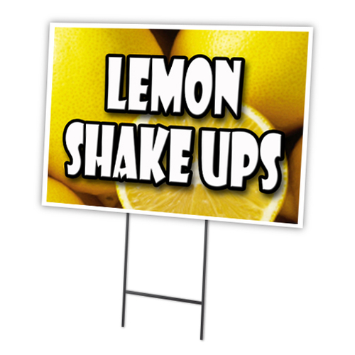 SignMission C-1216-DS-Lemon Shake Ups 12 x 16 in. Yard Sign & Stake - 