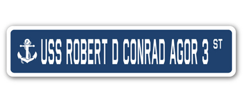 SignMission SSN-Robert D Conrad Agor 3 4 x 18 in. A-16 Street Sign - U